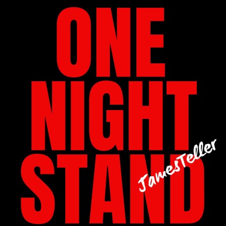One Night stand | Boomplay Music