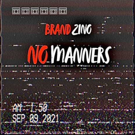 No Manners | Boomplay Music