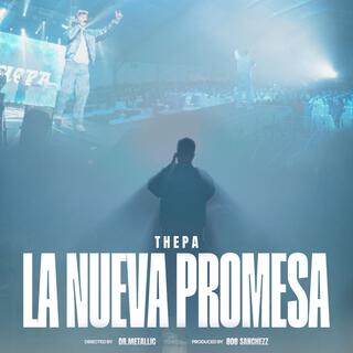 LA NUEVA PROMESA lyrics | Boomplay Music