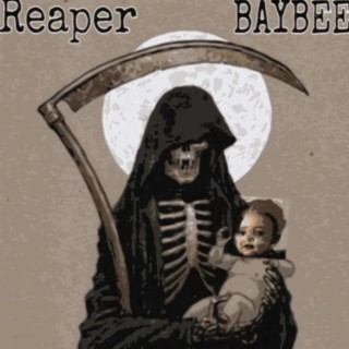 Reaper Baybee