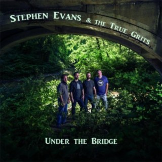 Stephen Evans & the True Grits