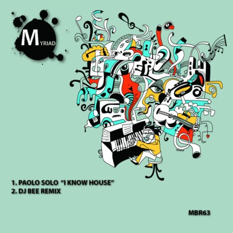 I Know House (Original Mix) ft. DJ Bee