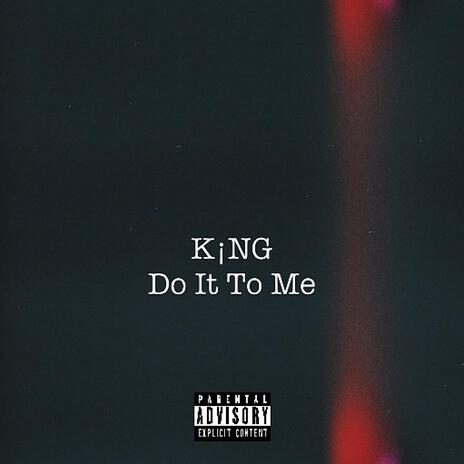 Do It To Me | Boomplay Music