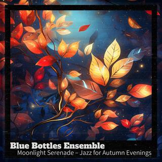 Moonlight Serenade – Jazz for Autumn Evenings