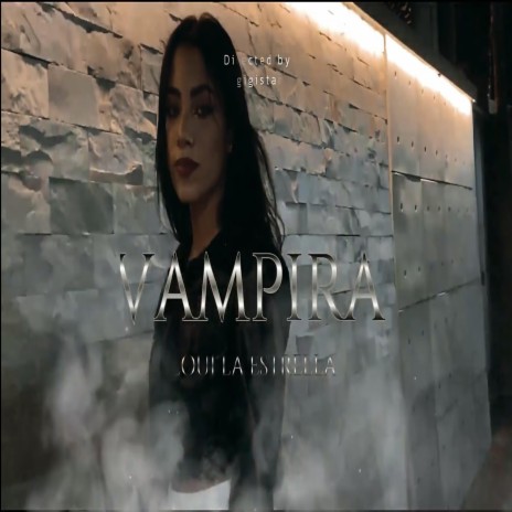 Vampira | Boomplay Music