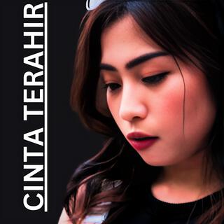 CINTA TERAHIR