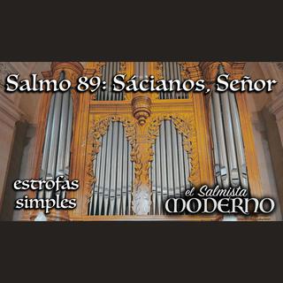 Salmo 89: Sácianos, Señor (28º TO B) [estrofas simples] ft. Rebecca De La Torre lyrics | Boomplay Music