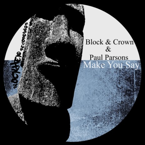 Make You Say (Club Mix) ft. Paul Parsons