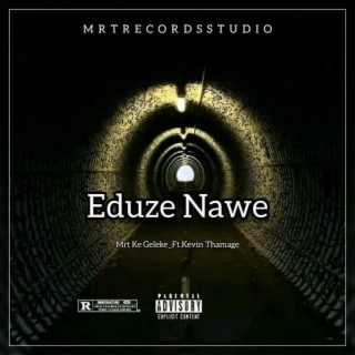 Eduze Nawe