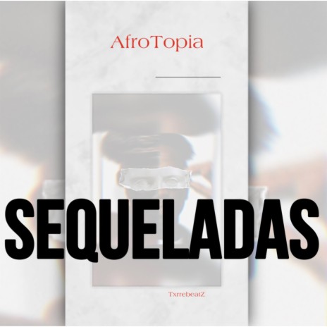 Sequeladas | Boomplay Music