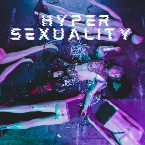 Hyper Sexuality (Edson Pride Radio Edit)