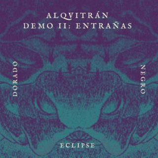 Demo II : Entrañas