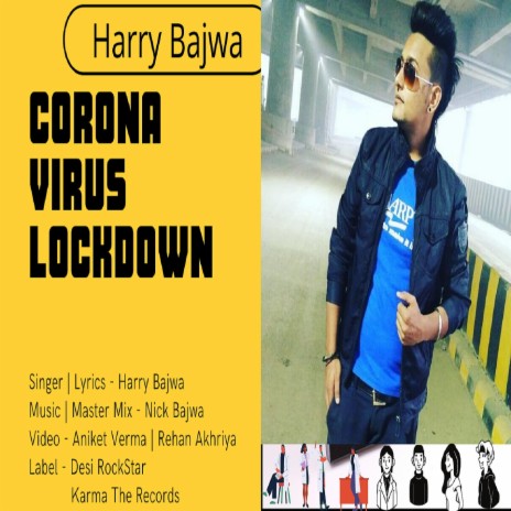 CORONA VIRUS LOCKDOWN | Boomplay Music