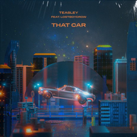 That Car (T-Mix) ft. Lostboycrow | Boomplay Music