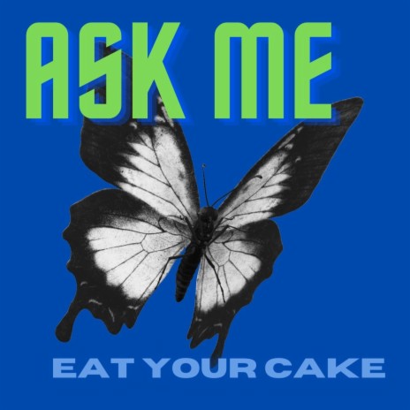 Ask Me | Boomplay Music