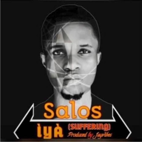 IYA (SUFFERING) - Salos | Boomplay Music