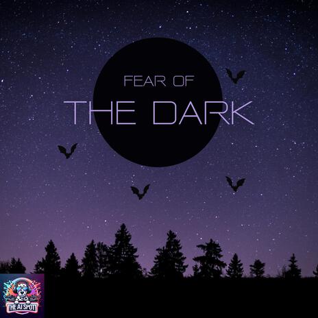 Fear Of The Dark | Boomplay Music