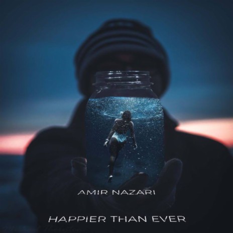 Happier Than Ever | Boomplay Music