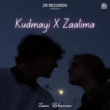 Kudmayi X Zaalima | Boomplay Music