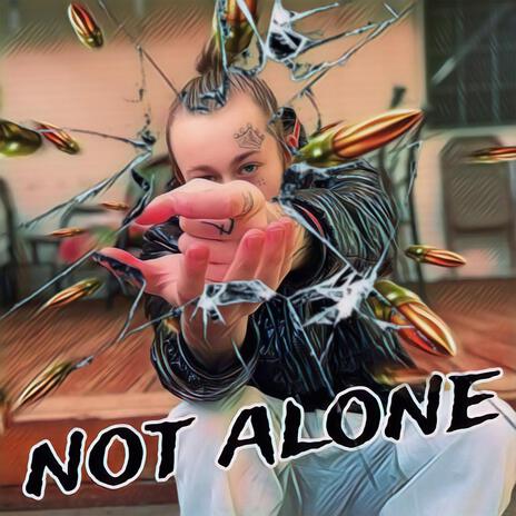 Not alone