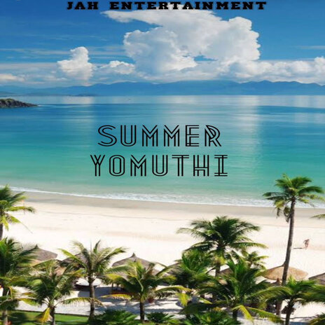 Summer Yomuthi | Boomplay Music