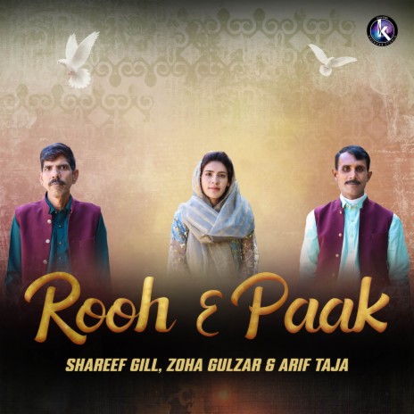 Rooh E Paak ft. Zoha Gulzar & Arif Taja | Boomplay Music