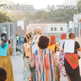 Beniopa LA TROPA lyrics | Boomplay Music