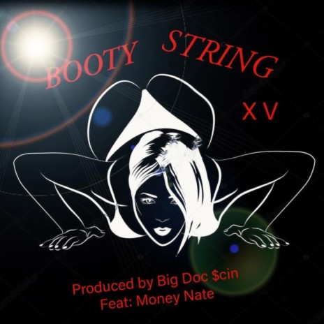 BOOTY STRING feat: Money Nate | Boomplay Music