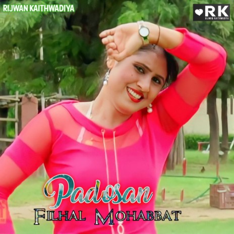 Padosan Filhal Mohabbat | Boomplay Music