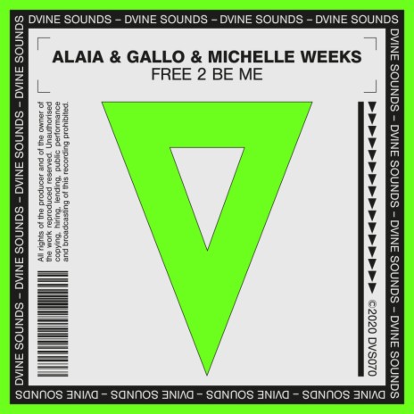 Free 2 Be Me (Original Mix) ft. Michelle Weeks