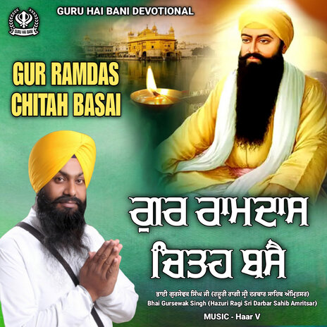 Gur Ramdas Chitah Basai | Boomplay Music