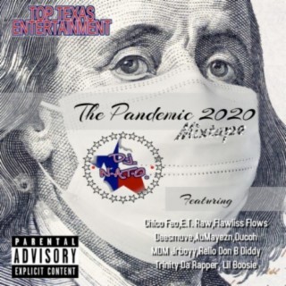 The Pandemic 2020 Mixtape