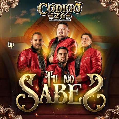 Tú No Sabes | Boomplay Music