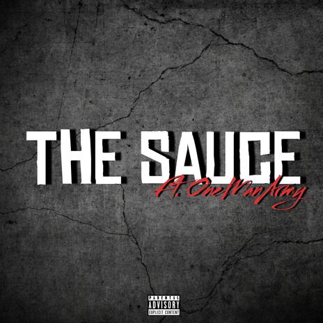 The Sauce | Boomplay Music