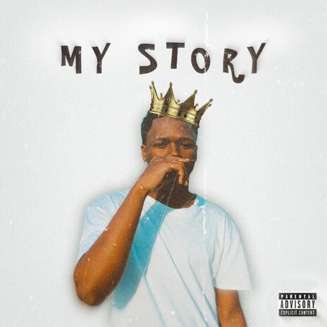 My Story ft. RayTapTee | Boomplay Music