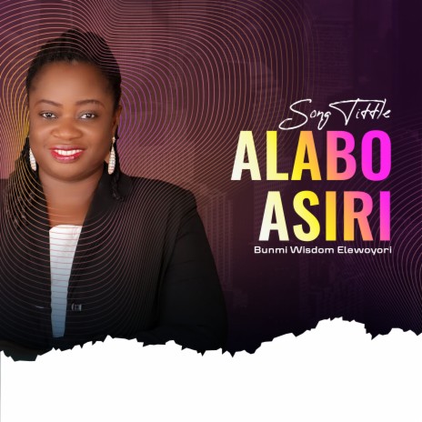 Alabo Asiri | Boomplay Music