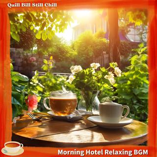 Morning Hotel Relaxing Bgm