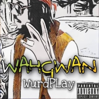 WahGwan (Deluxe)