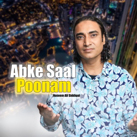 Apke Saal Poonam Main | Boomplay Music