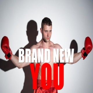 Brand New You