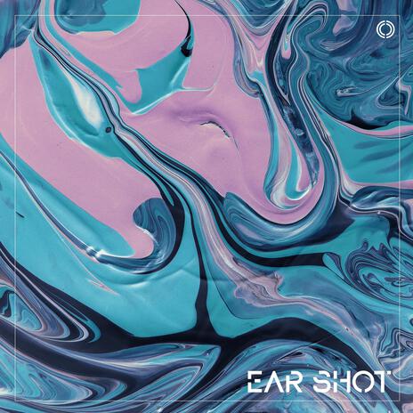 Ear Shot | Boomplay Music