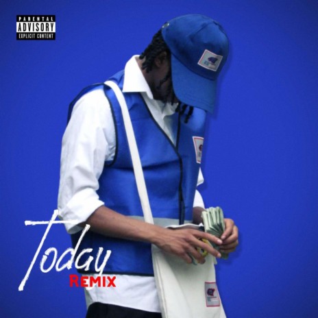 Today (remix) | Boomplay Music