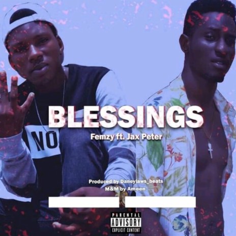 Blessings ft. Jaxpeter | Boomplay Music
