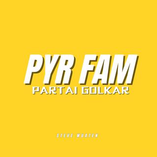 Pyr Fam Partai Golkar