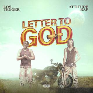 Letter To God ft. Attitude Rap lyrics | Boomplay Music