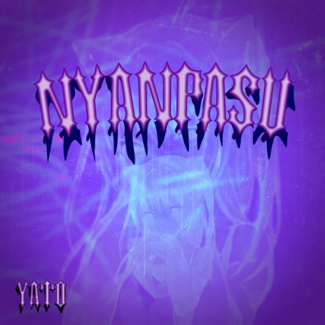 Nyanpasu | Boomplay Music
