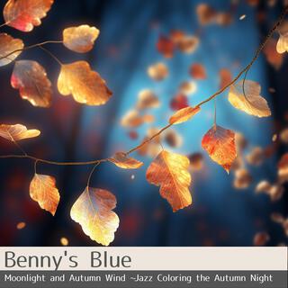 Moonlight and Autumn Wind ~ Jazz Coloring the Autumn Night