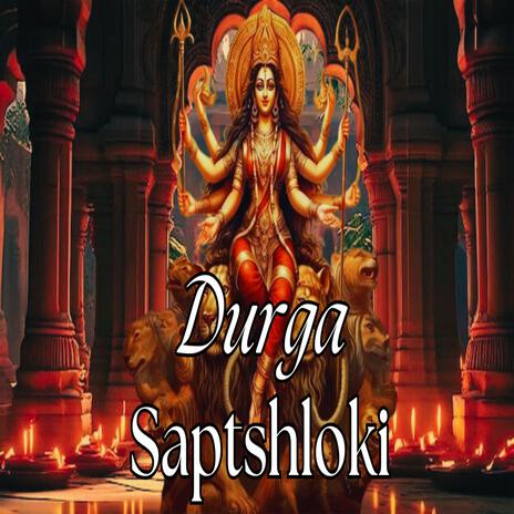 Durga Saptshloki (NITIKA GAUTAM) | Boomplay Music