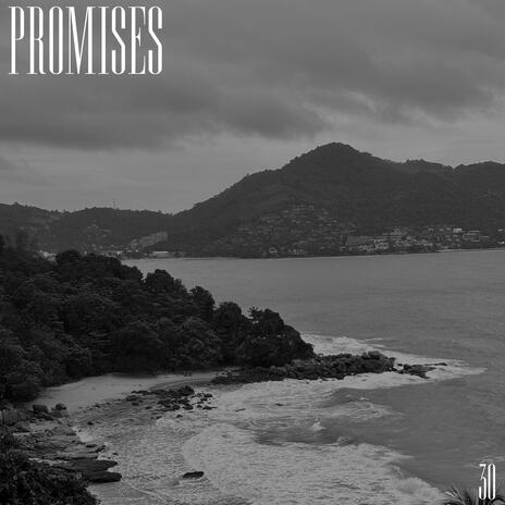 promises | Boomplay Music