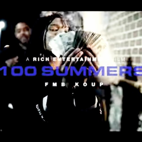 100 Summers | Boomplay Music